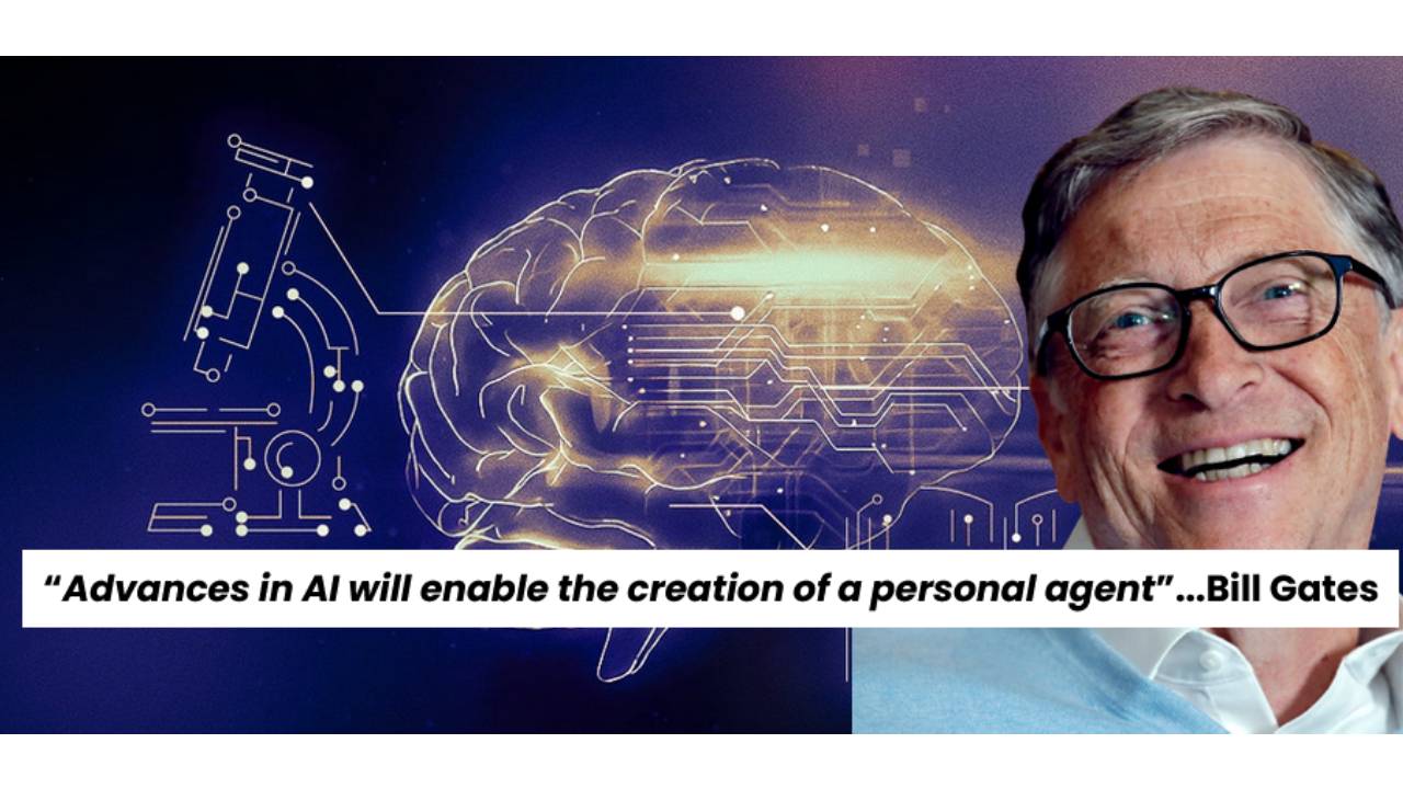 Bill Gates Artificial Intelligence Personal Agent