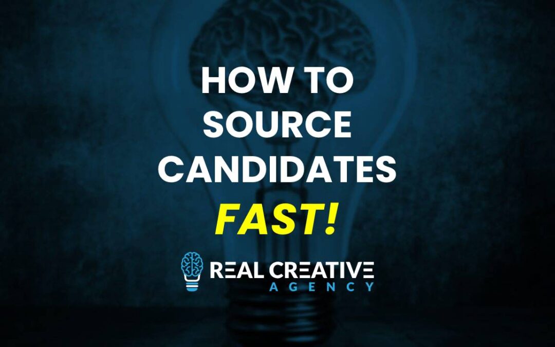 How To Source Candidates Quickly