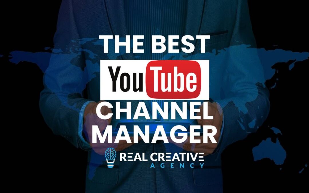 The Best YouTube Channel Manager