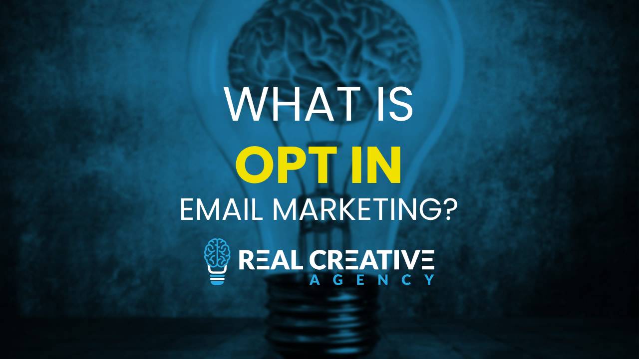 What Is Opt In Email Marketing