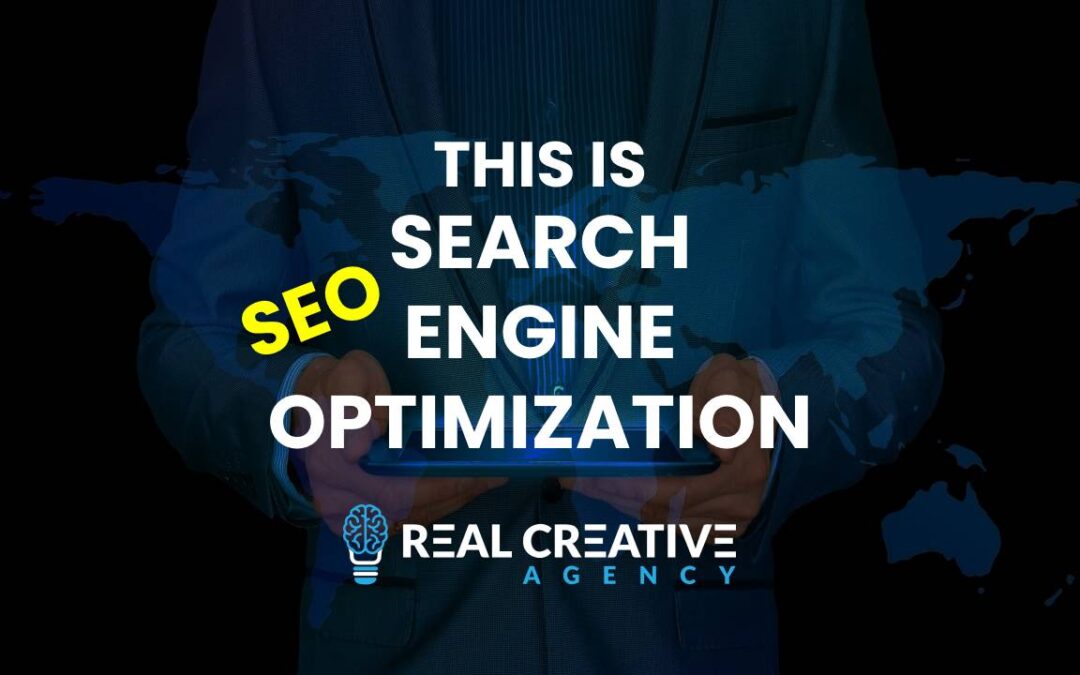 What Is Search Engine Optimization SEO?